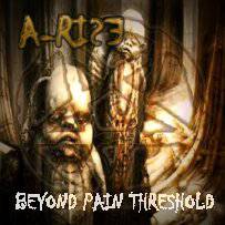A-Rise : Beyond Pain Threshold
